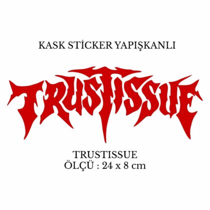 Motor Kask Sticker TRUSTISSUE