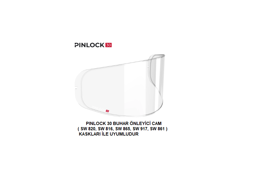 Pınlock 30 Buhar Önleyici Cam ( Sw 820, Sw 816, Sw 865, Sw 917, Sw 861)